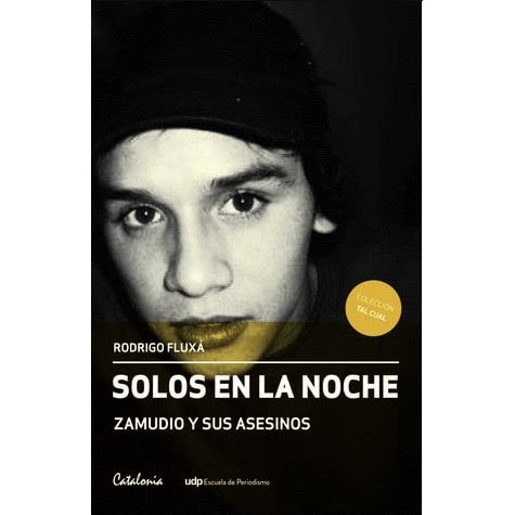 SOLOS EN LA NOCHE ZAMUDIO Y SUS ASESINOS