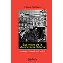LOS MITOS DE LA DEMOCRACIA CHILENA VOL 2