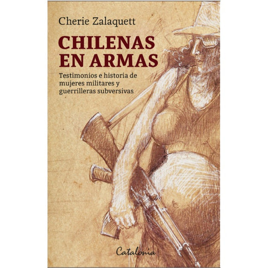 CHILENAS EN ARMAS