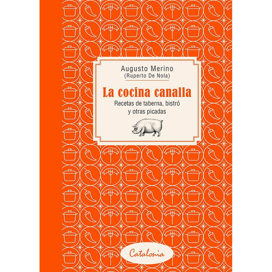 LA COCINA CANALLA