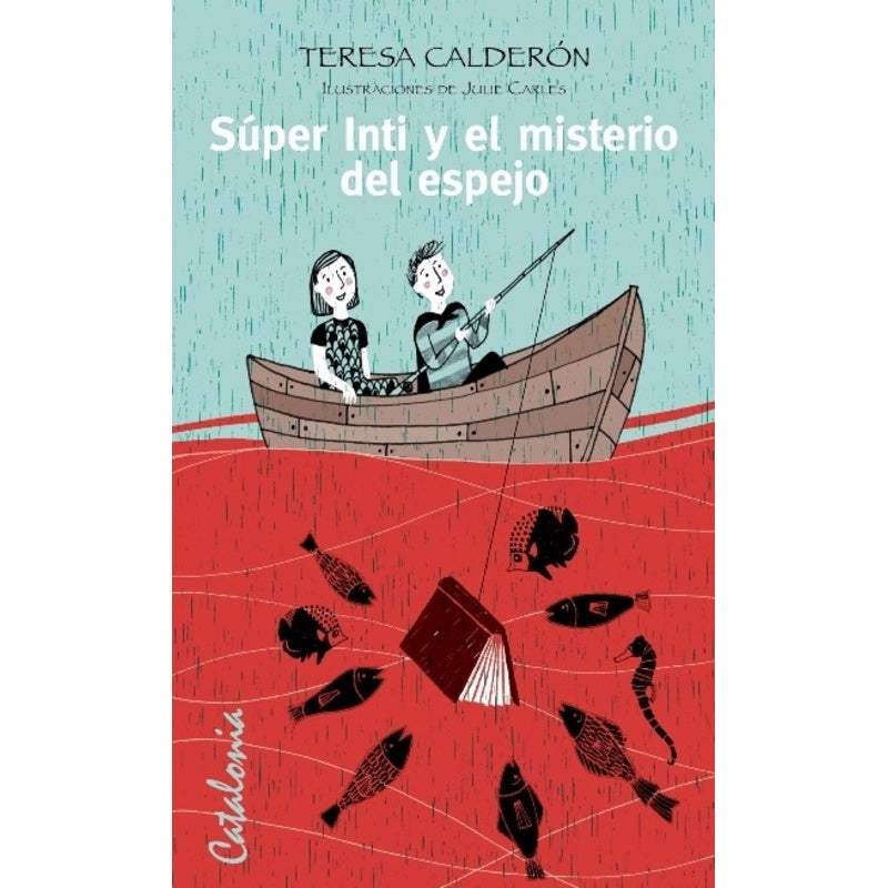 SUPER INTI Y EL MISTERIO DEL ESPEJO