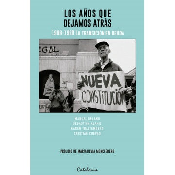 LOS AÑOS QUE DEJAMOS ATRAS