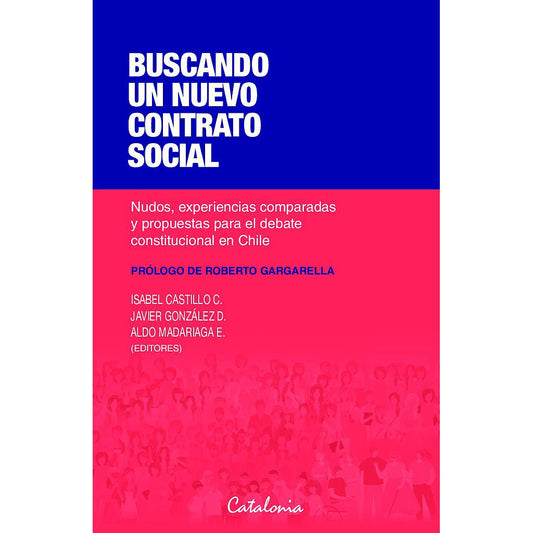 BUSCANDO UN NUEVO CONTRATO SOCIAL