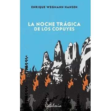 LA NOCHE TRAGICA DE LOS COPUYES
