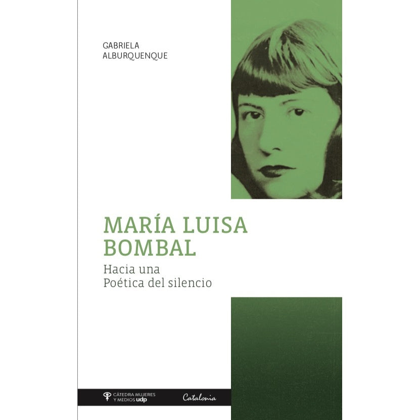 MARIA LUISA BOMBAL HACIA UNA POETICA DEL SILENCIO