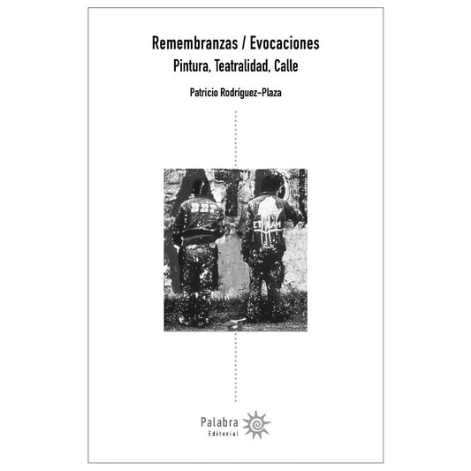 REMEMBRANZAS / EVOCACIONES