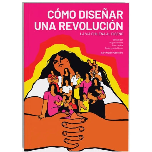 COMO DISEÑAR UNA REVOLUCION