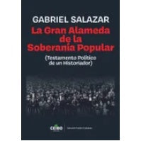 LA GRAN ALAMEDA DE LA SOBERANIA POPULAR