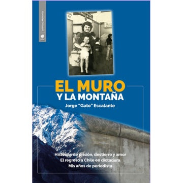 EL MURO Y LA MONTAÑA
