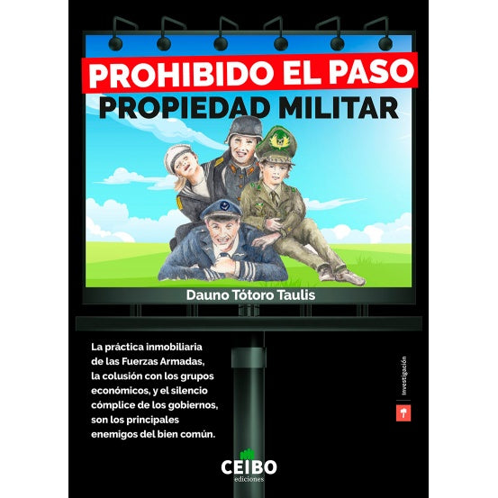 PROHIBIDO EL PASO PROPIEDAD MILITAR