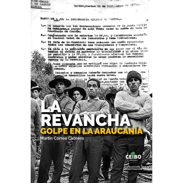 LA REVANCHA, GOLPE EN LA ARAUCANIA