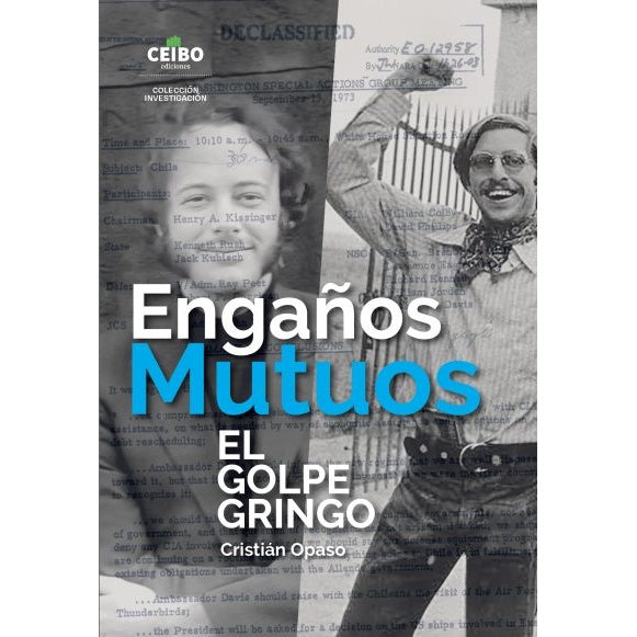 ENGAÑOS MUTUOS; EL GOLPE GRINGO