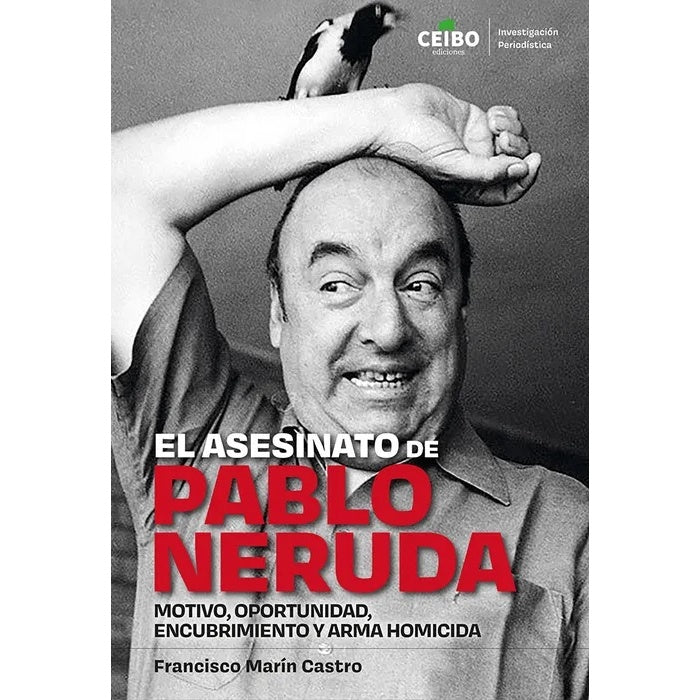EL ASESINATO DE PABLO NERUDA