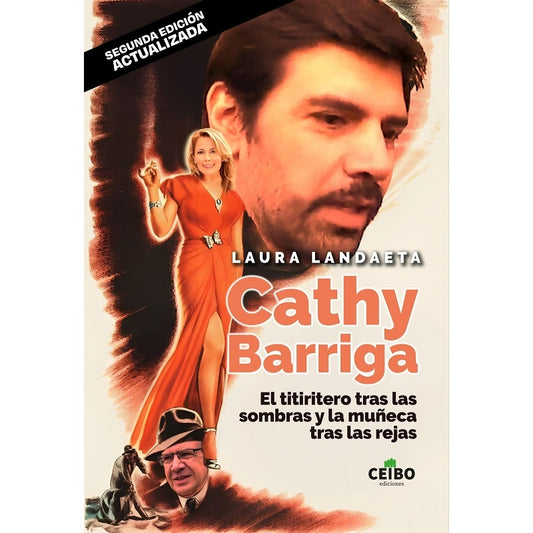 CATHY BARRIGA. EL TITIRITERO TRAS LAS SOMBRAS Y LA MUÑECA TRAS LAS REJAS
