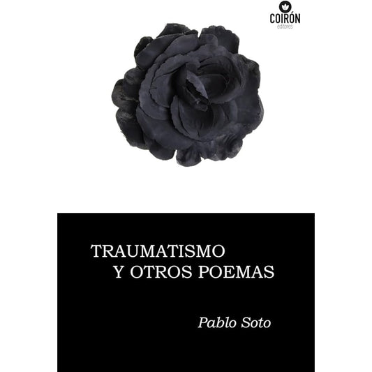 TRAUMATISMO Y OTROS POEMAS