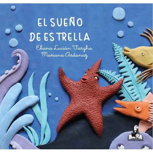 EL SUEÑO DE ESTRELLA