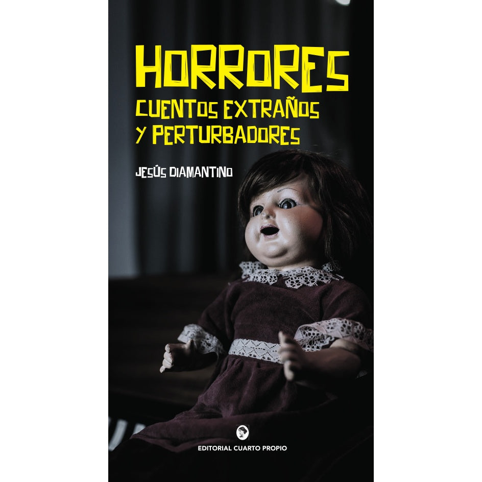 HORRORES CUENTOS EXTRAÑOS Y PERTURBADORES