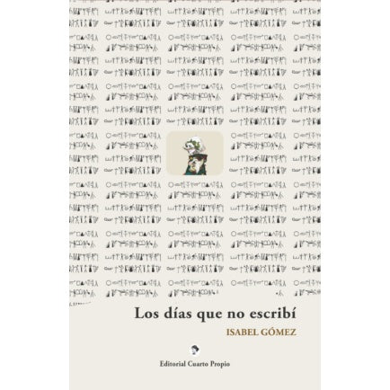 LOS DÍAS QUE NO ESCRIBÍ