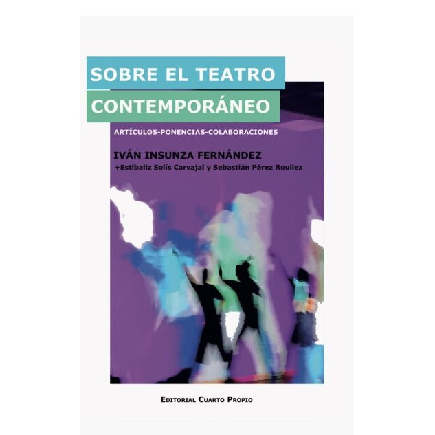 SOBRE EL TEATRO CONTEMPORANEO