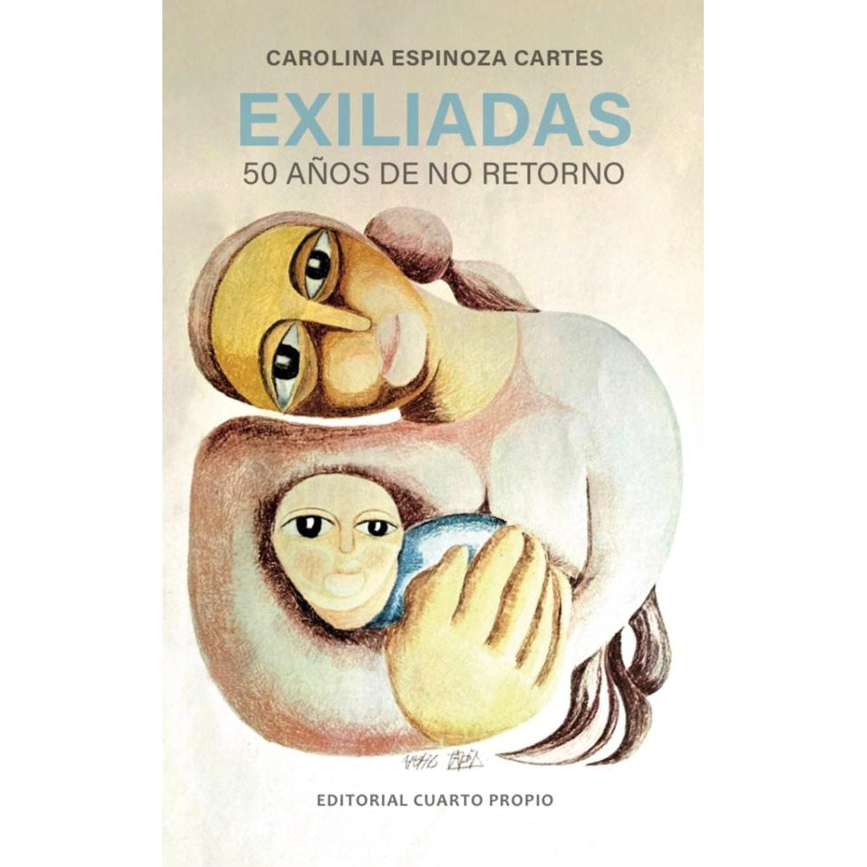 EXILIADAS 50 AÑOS DE NO RETORNO