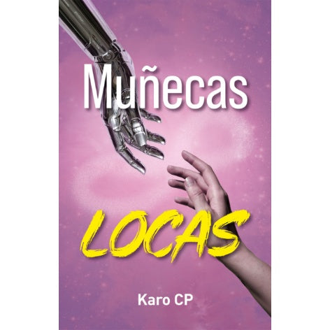 KARO CP - MUÑECAS LOCAS | LIBRO