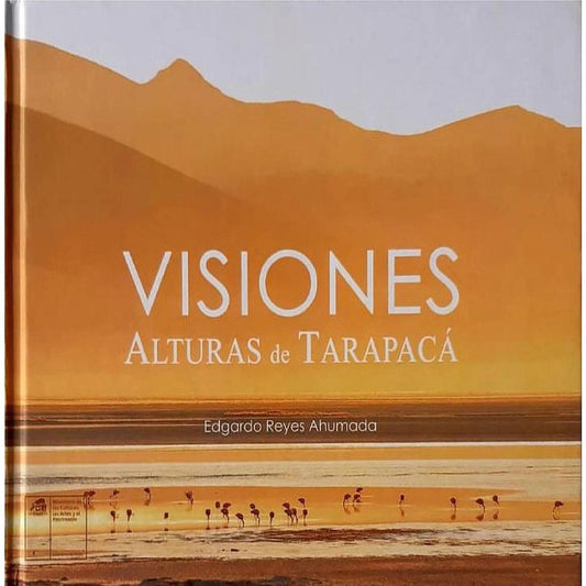 VISIONES ALTURAS DE TARAPACA