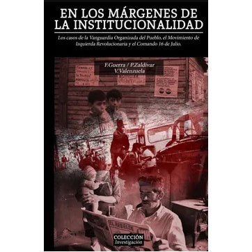 EN LOS MARGENES DE LA INSTITUCIONALIDAD
