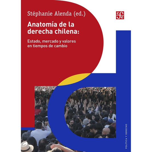 ANATOMIA DE LA DERECHA CHILENA
