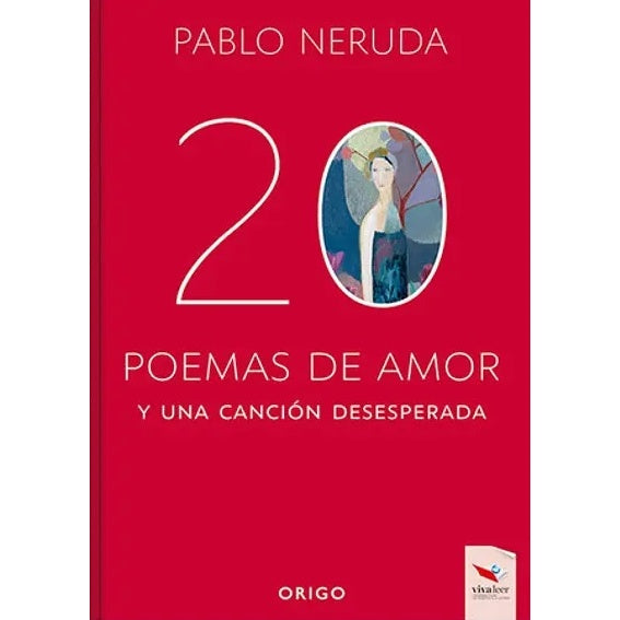 20 POEMAS DE AMOR Y UNA CANCION DESESPERADA