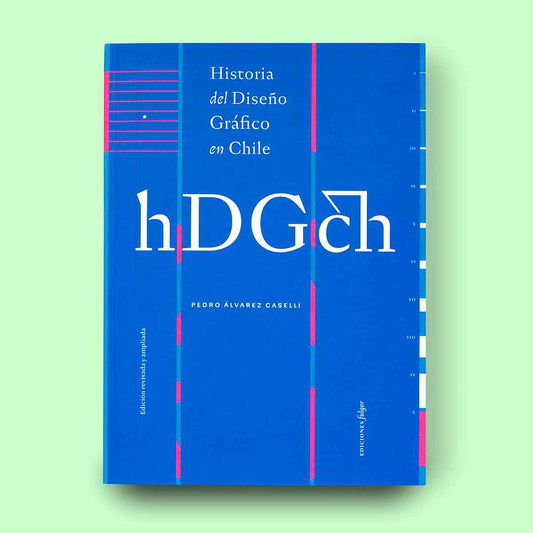 HISTORIA DEL DISEÑO GRAFICO EN CHILE