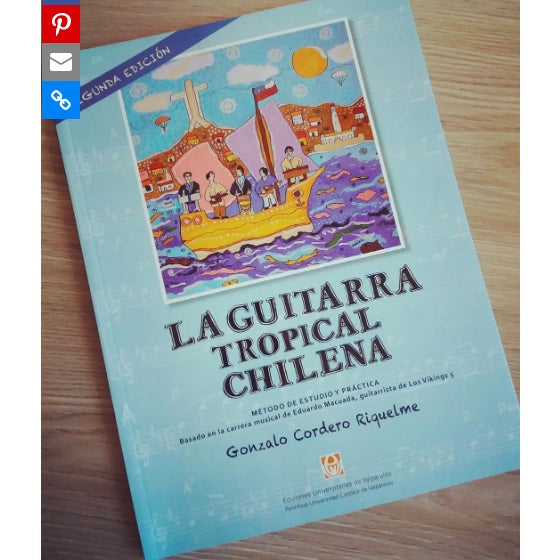 LA GUITARRA TROPICAL CHILENA - SEGUNDA EDICION