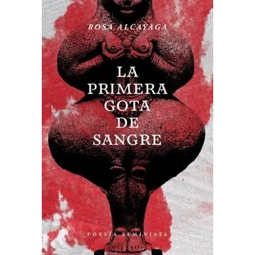LA PRIMERA GOTA DE SANGRE
