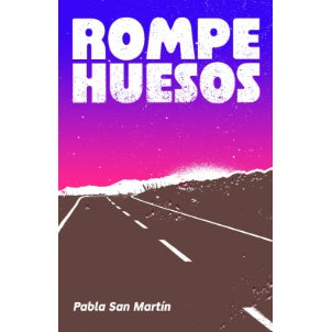 ROMPEHUESOS
