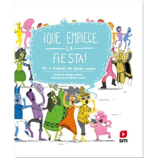 QUE EMPIECE LA FIESTA