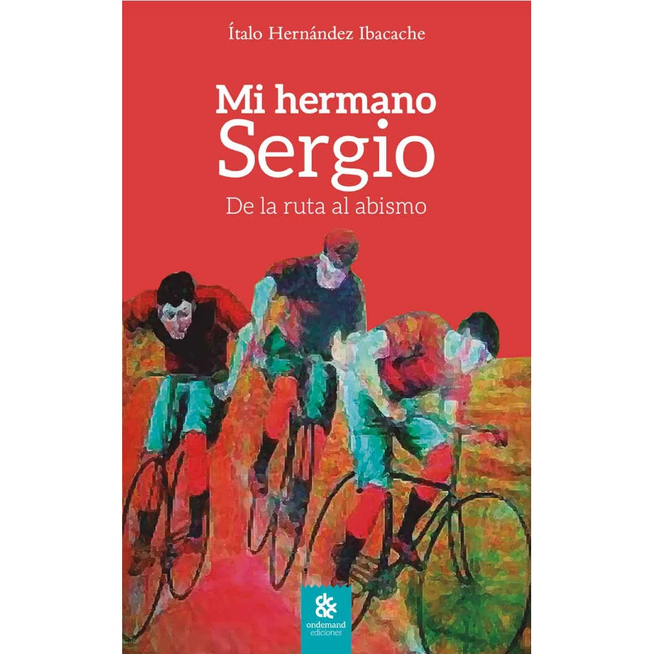 MI HERMANO SERGIO