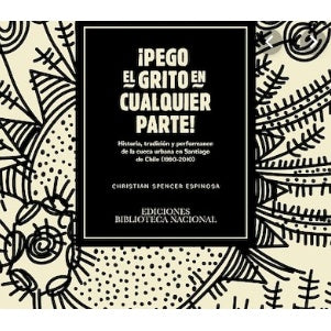 PEGO EL GRITO EN CUALQUIER PARTE