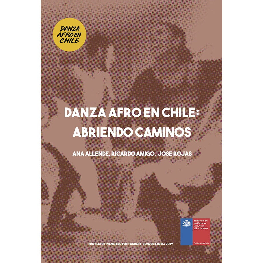 DANZA AFRO EN CHILE: ABRIENDO CAMINOS