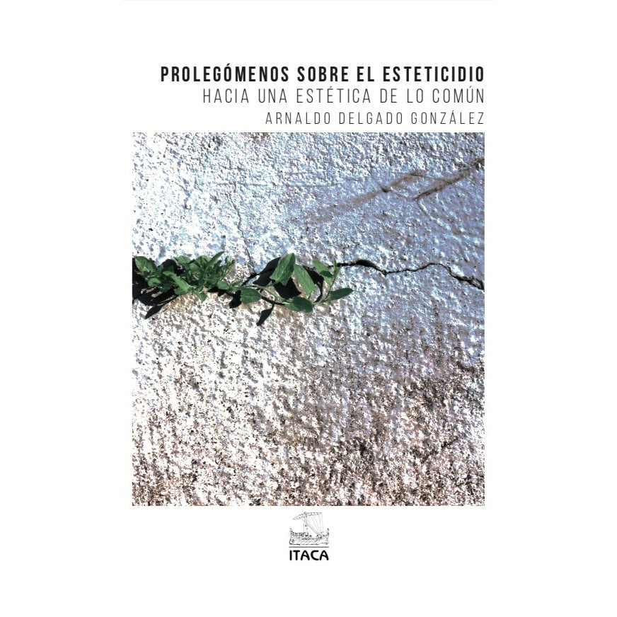 PROLEGOMENOS SOBRE EL ESTETICIDIO