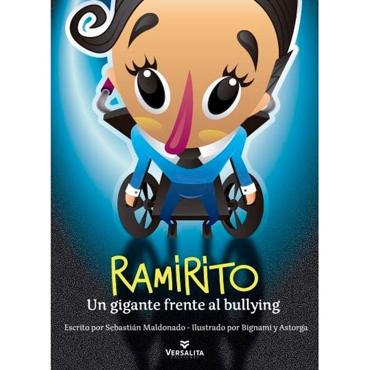 RAMIRITO. UN GIGANTE FRENTE AL BULLYING