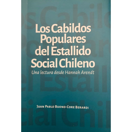 LOS CABILDOS POPULARES DEL ESTALLIDO SOCIAL CHILENO