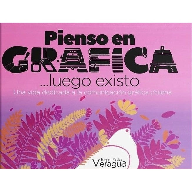 PIENSO EN GRAFICA...LUEGO EXISTO