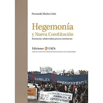 HEGEMONIA Y NUEVA CONSTITUCION