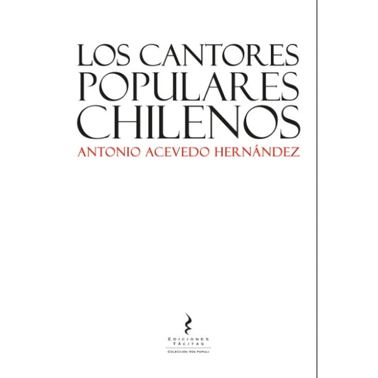 LOS CANTORES POPULARES CHILENOS