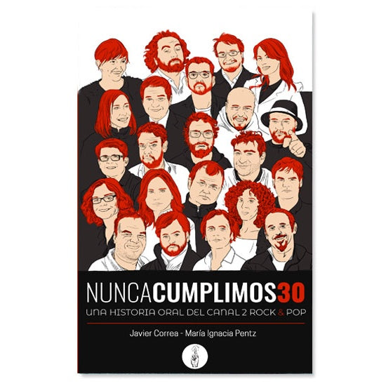 NUNCA CUMPLIMOS 30