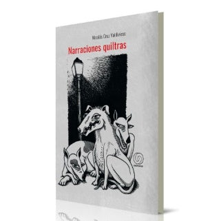 NARRACIONES QUILTRAS
