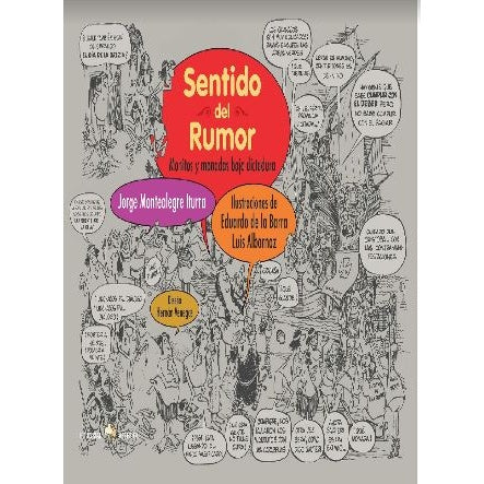 SENTIDO DEL RUMOR. MONITOS Y MONADAS BAJO DICTADURA