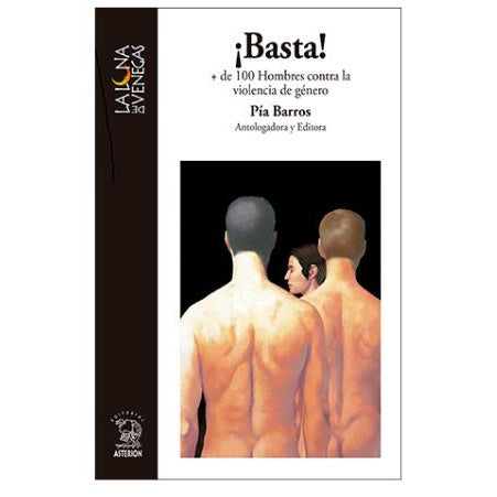 BASTA! + DE 100 HOMBRES CONTRA LA VIOLENCIA DE GÉNERO