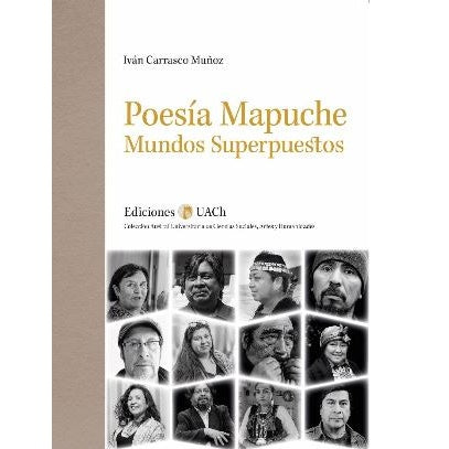 POESIA MAPUCHE. MUNDOS SUPERPUESTOS