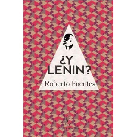 ¿Y LENIN?