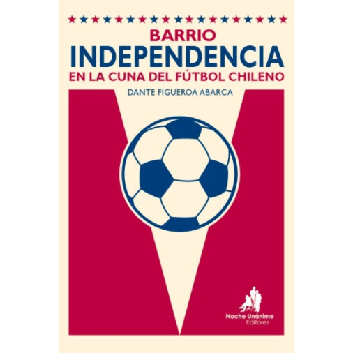 BARRIO INDEPENDENCIA